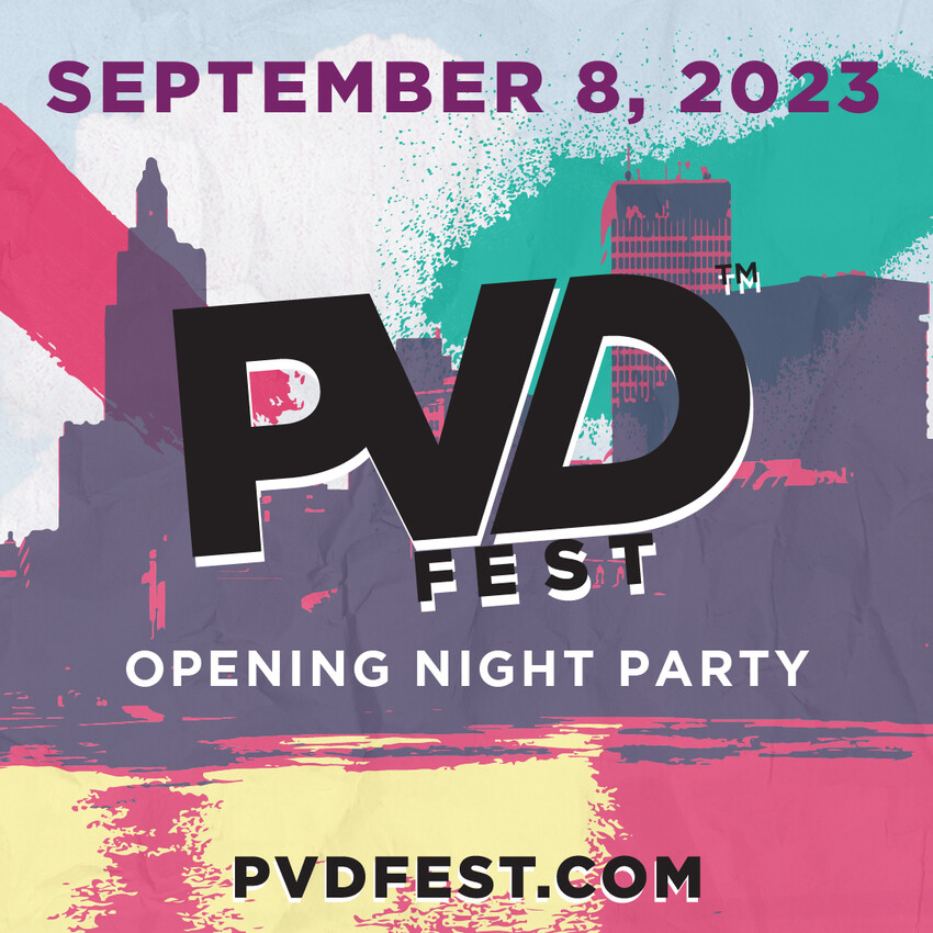 PVDFest 2023 Opening Night Party News, Opinion